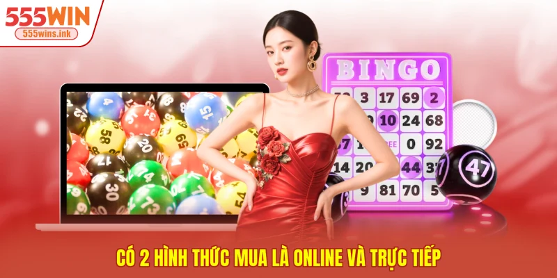 Có 2 hình thức mua là online và trực tiếp
